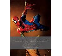Sideshow Collectibles Presents: Capturing Archetypes, Volume 3: Astonishing Avengers, Adversaries, and Antiheroes (Volume 3)