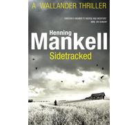 Sidetracked : Kurt Wallander