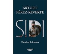 Sidi: Un Relato de Frontera /Sidi: A Story of Border Towns