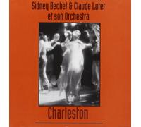 sidney bechet & claude luter orchestra - charleston