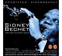 Sidney Bechet - Pre-War Classic Sides
