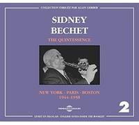 SIDNEY BECHET - QUINTESSENCE VOL. 2 NEW YORK - PARIS - BOSTON 1944-19 - G72z