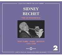 SIDNEY BECHET - QUINTESSENCE VOL. 2 NEW YORK - PARIS - BOSTON 1944-19 - K72z