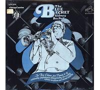 Sidney Bechet - The Blue Bechet