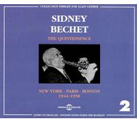 Sidney Bechet : The Quintessence: New York - Paris - Boston 1944-1958 CD 2