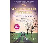 Sidney Chambers and The Problem of Evil: Grantchester Mysteries 3