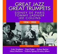 Sidney De Paris, Tommy Ladnier, Lee Collins - Great Jazz - Great Trumpets (1936-1952)
