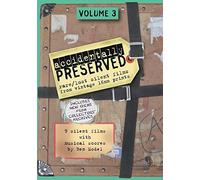 Sidney Drew - Accidentally Preserved: volume 3