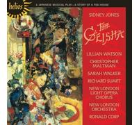 Sidney Jones - The Geisha (New London Light Opera Chorus, New London Orchestra, Ronald Corp)