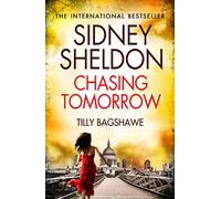 Sidney Sheldon’s Chasing Tomorrow: A Gripping Suspense Thriller About a Deadly Game of Deception