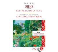 Sido suivi de Les Vrilles de la vigne (Edition pédagogique): BAC 2025