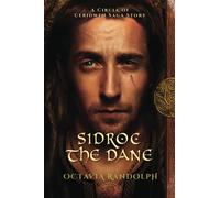 Sidroc the Dane: A Circle of Ceridwen Saga Story