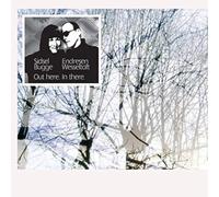 Sidsel Endresen & Bugge Wesseltoft Out Here. In There. (Vinyl) 12" Album