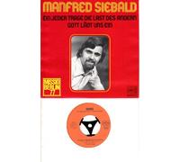 SIEBALD, MANFRED - SIEBALD, MANFRED / EIN JEDER TRAGE DIE LAST DES ANDERN / GOTT LÄDT UNS EIN / MISSIO BERLIN 77 / Bildhülle / SONGS DER FROHEN BOTSCHAFT H. SCHULTE WETZLAR # 61247 / Deutsche Pressung / 7" Vinyl Single Schallplatte