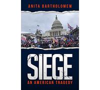 Siege: An American Tragedy