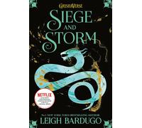 Shadow and Bone: Siege and Storm: Book 2 of bestselling trilogy and international Netflix sensation