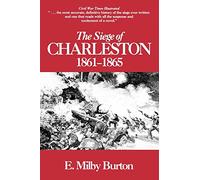 Siege of Charleston, 1861-65
