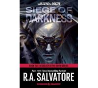 Siege of Darkness: Dungeons & Dragons: Book 3 of Legacy of the Drow (Legend of Drizzt): Book 3 of The Legacy of the Drow Series