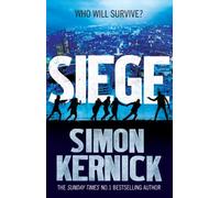 Siege: the ultimate pulse-pounding, race-against-time thriller from bestselling author Simon Kernick: 1 (Scope, 1)