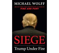 Siege: Trump Under Fire