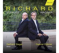 Siegel/Dobner - Richard Strauss, Richard Wagner: Lieder