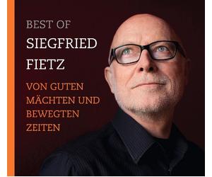 Siegfried Fietz - Von Guten Mächten Wunderbar Geborgen