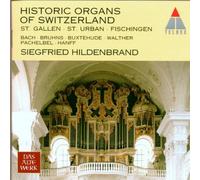 Siegfried Hildenbrand - Historic Organs of Switzerl