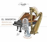 Siegfried Jung; Yasuko Kagen; Johanna Jung - El Inmortal: Works For Tuba, Piano And Harp
