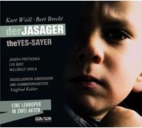 Siegfried Kohler Weill / Brecht - Die Jasager (CD) (US IMPORT)