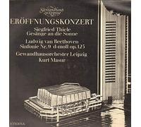 Siegfried Thiele / Ludwig van Beethoven - Kurt Masur , Gewandhausorchester Leipzig - Gewandhaus Zu Leipzig Eröffnungskonzert - ETERNA - 8 27 439-440