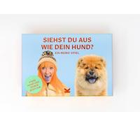 Siehst du aus wie dein Hund?: Ein Memo-Spiel