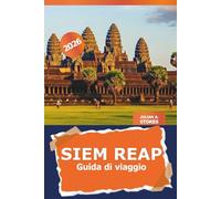 Siem Reap Guida di viaggio 2026: Esplora gli antichi templi della Cambogia, i monumenti culturali, i gioielli nascosti e la cucina locale per un'avventura attraverso Angkor Wat