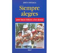Siempre alegres para hacer felices a los demás (Bolsillo)