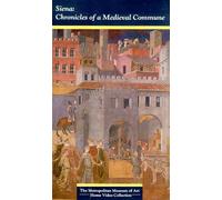 Siena-Chronicles of Medieval C - Siena: Chronicles of a Medieval Commune [VHS]