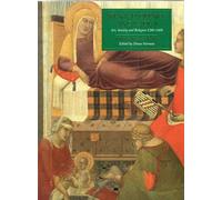 Siena, Florence and Padua: Art, Society and Religion, 1280-1400, Vol. 2: Case Studies