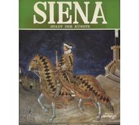 Siena Stadt der Künste