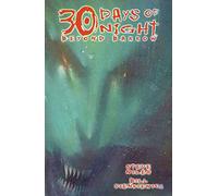 Sienkiewicz, Bill - 30 Days of Night: Beyond Barrow