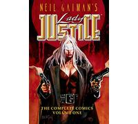 Sienkiewicz, Bill - Neil Gaiman's Lady Justice #1