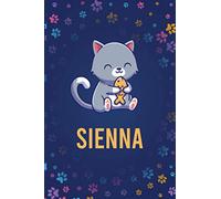 Sienna : Cute Cat Journal: Notebook With Name On Front Cover, 120 pages College Ruled Notebook Journal & Diary for Writing & Note Taking for Girls and ... Personalized Notebooks For Girls And Women)