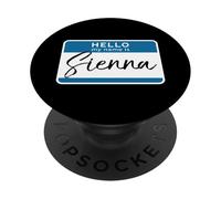 Sienna Name Tag Personalized Women Girl Hello Introduction PopSockets Adhesive PopGrip