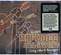 Sierra Leone Refugee All-Stars - Living Like a Refugee