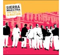Sierra Maestra - Son - Soul of A Nation