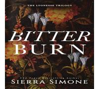 Sierra Simone Bitter Burn : A Dark Why Choose Romance (Lyonesse Book 3) Paperback Sierra Simone Multicolor