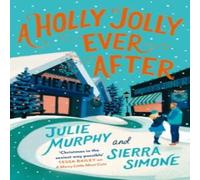 Sierra Simone Holly Jolly Ever After Paperback Book Sierra Simone Multicolor