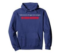 Siete Ancora e Oggi Come Sempre dei Poveri comunisti Pullover Hoodie, Adult Unisex, Navy Blue, Medium