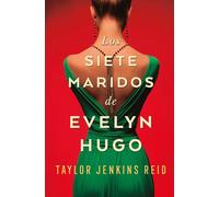 Siete Maridos de Evelyn Hugo, Los -V3* - B4p: Edición coleccionista (Books4pocket narrativa)