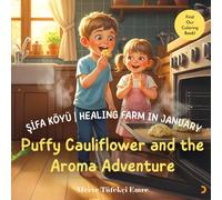 Şifa Köyü I Healing Farm in January: Puffy Cauliflower and the Aroma Adventure