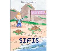Sifis the Naturalist and the loggerhead turtle