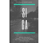 SIGA: Aprenda a Recomeçar