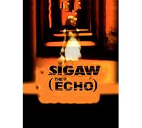 Sigaw (The Echo)